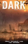 The Dark Issue 81 - Kristi DeMeester ; Ai Jiang ; L Chan ; Tony Richards - 9798201726997