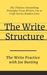 The Write Structure - Joe Bunting - 9798201732950