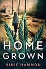 Home Grown - Ninie Hammon - 9798201744960