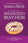 Measured Mayhem - Jessica Beck - 9798201752484