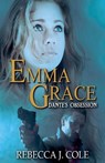 Emma Grace - Rebecca J. Cole - 9798201773779