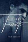 Paper Forests - Tegan Anderson - 9798201775896
