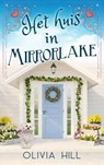 Het huis in Mirrorlake - Olivia Hill - 9798201796167