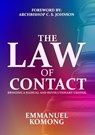 The Law Of Contact - EMMANUEL KOMONG - 9798201800352