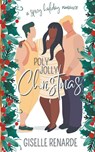 Poly Jolly Christmas - Giselle Renarde - 9798201803964