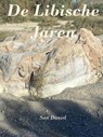 De Libische Jaren - San Daniel - 9798201816391