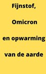 Fijnstof, Coronavirus en broeikasgassen - Dr. Peter A.J. Holst - 9798201818166