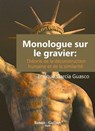 Monologue sur le gravier: Théorie de la déconstruction humaine et de la similarité. - Enrique García Guasco - 9798201827748