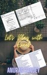 Let's Play with Excel - Anurag Pandey - 9798201837082