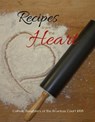 Recipes From The Heart - Catholic Daughters of the Americas - 9798201865061