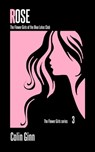 Rose - Colin Ginn - 9798201869168