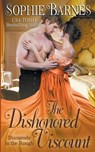 The Dishonored Viscount - Sophie Barnes - 9798201891442