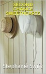 Second Chance Sweethearts - Stephanie Swift - 9798201895952