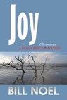 Joy: A Folly Beach Christmas Mystery - Bill Noel - 9798201929657