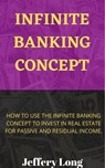 Infinite Banking Concept - Jeffery William Long - 9798201932008