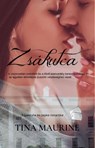 Zsákutca - Tina Maurine - 9798201934941