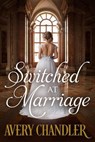 Switched at Marriage - Avery Chandler - 9798201937904