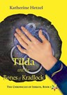 Tilda and the Bones of Kradlock - Katherine Hetzel - 9798201952341