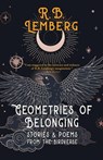 Geometries of Belonging - R.B. Lemberg - 9798201966485