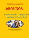 More Reasons for Abortion - Dr. Bob O'Connor - 9798201968090