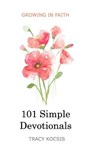 101 Simple Devotionals - KOCSIS,  Tracy - 9798210258274