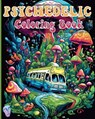 Psychedelic Coloring Book - Rita Z. Adams - 9798210836250