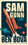 Sam Gunn Jr. - Ben Bova - 9798212184663