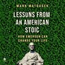 Lessons from an American Stoic: How Emerson Can Change Your Life -  - 9798212217088