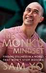 The Monk's Mindset: Finding Stillness in a World That Won't Stop Moving - Sam Yo - 9798212435994