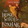 The Hedgewitch of Foxhall -  - 9798212900614