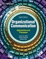Organizational Communication - Katherine (Texas A&M University) Miller ; Joshua (University of Illinois at Urbana Champaign) Barbour ; DaJung (Rutgers Woo - 9798214135779