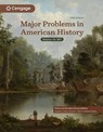 Major Problems in American History, Volume I - Elizabeth (San Diego State University) Cobbs ; Edward (San Diego State University) Blum ; Vanessa (Amherst College) Walker - 9798214145648