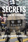 Secrets - John Francis Kinsella - 9798215007853