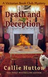 Death and Deception - Callie Hutton - 9798215008973