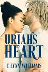 Uriah's Heart - Lynn Chantale ; C. Lynn Williams - 9798215010501