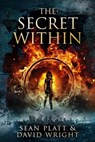 The Secret Within - Sean Platt ; David W. Wright - 9798215036747