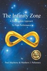 The Infinity Zone - Matthew J. Pallamary ; Paul Mayberry - 9798215050156