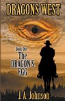 The Dragon's Egg - J. A. Johnson - 9798215052938