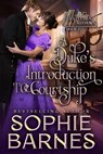 A Duke's Introduction to Courtship - Sophie Barnes - 9798215061930