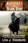 Dark Ride (Kingfisher P.I. Book 2) - James Reasoner ; Livia J. Washburn - 9798215071090
