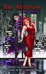Bad Intentions - Erik Scott de Bie ; Amanda Cherry - 9798215114360