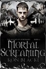 Mortal Screaming - Kon Blacke - 9798215149515