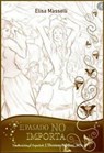 El pasado no importa - Elisa Masselli ; J.Thomas Saldias, MSc. - 9798215176740
