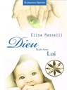 Dieu Était Avec Lui - Elisa Masselli ; TOKOP BERNARD NGEH - 9798215189245