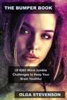 The Bumper Book of 8265 Word Jumble Challenges to Keep Your Brain Youthful - Olga Stevenson - 9798215248737