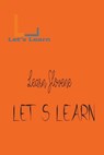 Let's Learn - Learn Slovene - LEARN,  Let's - 9798215253212