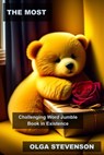 The Most Challenging Word Jumble Book in Existence - Olga Stevenson - 9798215274033