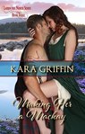 Making Her a Mackay - Kara Griffin - 9798215291221