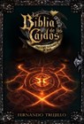 La Biblia de los Caídos. Tomo 2 del testamento de Mad - Fernando Trujillo - 9798215294666