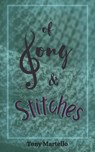 Of Song & Stitches - Tony Martello - 9798215308493